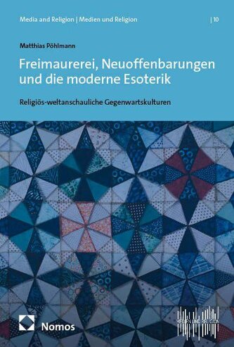 Freimaurerei, Neuoffenbarungen und die moderne Esoterik