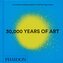 30,000 Years of Art: The Story of Human Creativity across Time and Space (2025) Mini Format