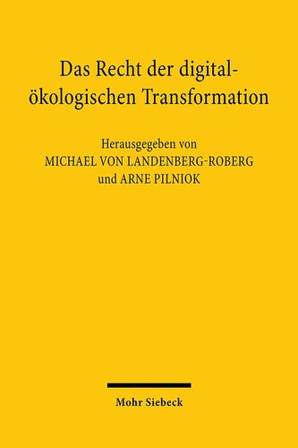 Das Recht der digital-ökologischen Transformation