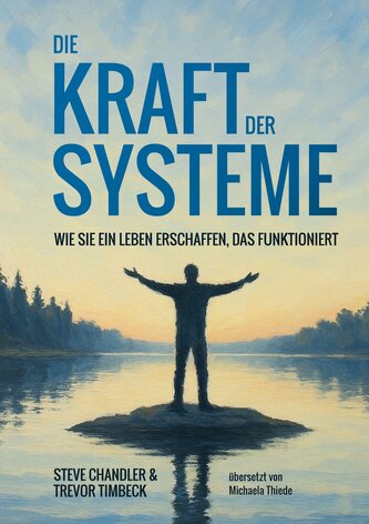 Die Kraft der Systeme
