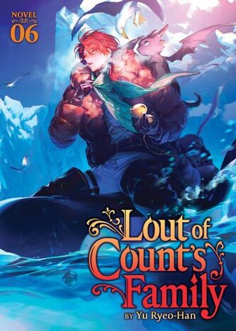 Lout of Count´s Family (Novel) Vol. 6