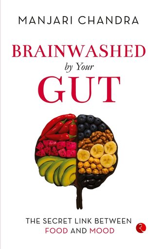 Brainwashed By Your Gut