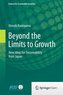 Beyond the Limits to Growth