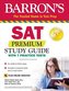 Barron's SAT Premium Study Guide with 7 Practice Tests