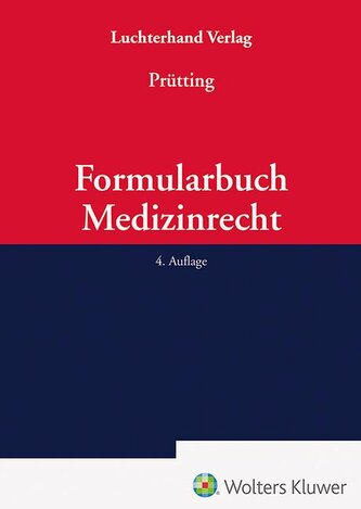 Formularbuch Medizinrecht