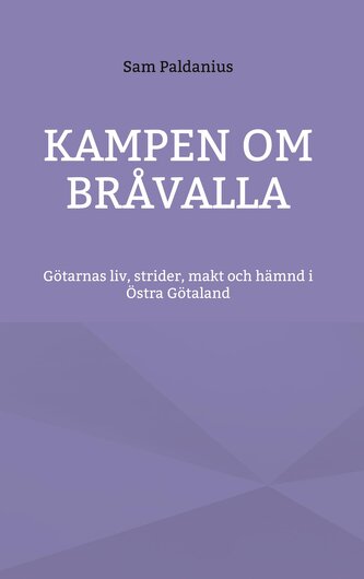 Kampen om Bråvalla