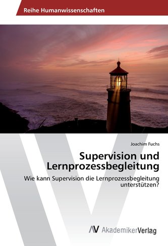 Supervision und Lernprozessbegleitung