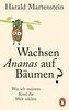 Wachsen Ananas auf Bäumen?