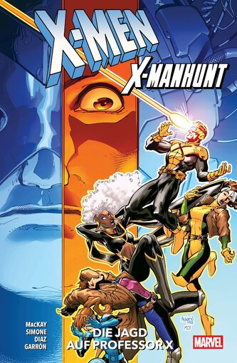 X-Men: X-Manhunt - Die Jagd auf Professor X