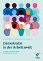 Demokratie in der Arbeitswelt