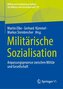 Militärische Sozialisation