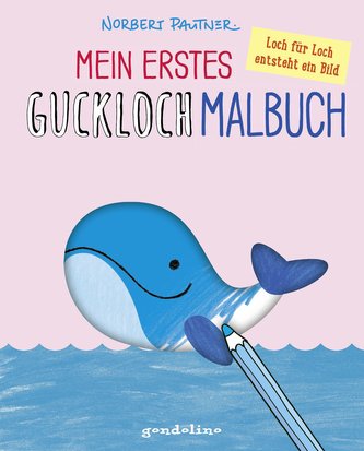 Mein erstes Guckloch-Malbuch für Kinder ab 2 Jahre (Wal). Ein Kreativ-Mitmachbuch zum Ausmalen und Fertigmalen: Schablone für Sc