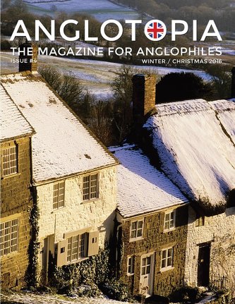 Anglotopia Magazine - Issue #4 - The Christmas Issue, Dorset, Tolkien, Mini Cooper, Christmas in England, and More! - The Anglop