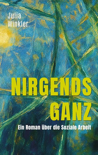 Nirgends ganz