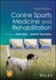 Canine Sports Medicine and Rehabilitation