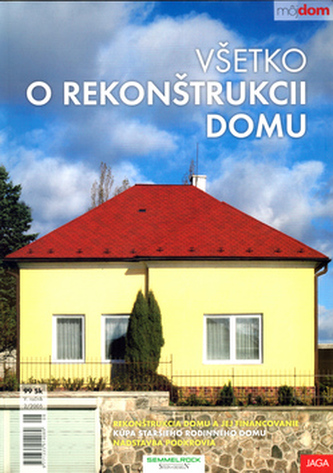 Všetko o rekonštrukcii domu