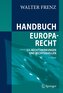 Handbuch Europarecht