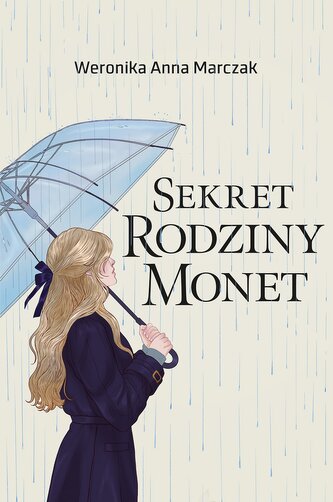 Sekret rodziny Monet. Rodzina Monet. Tom 2