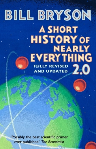 A Short History of Nearly Everything 2.0