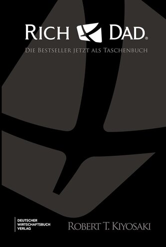 Rich Dad Poor Dad, Cashflow-Quadrant, Rich Dad's Investmentguide - im Schuber