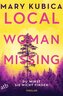 Local Woman Missing - Du wirst sie nicht finden