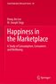 Happiness in the Marketplace