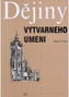Dějiny výtvarného umění 4.vydání