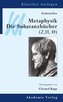 Aristoteles: Metaphysik. Die Substanzbücher (Zeta, Eta, Theta)