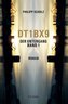 DT1BX9. Der Untergang. Band 1