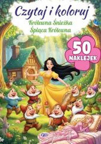 Królewna Śnieżka / Śpiąca Królewna. Czytaj i koloruj