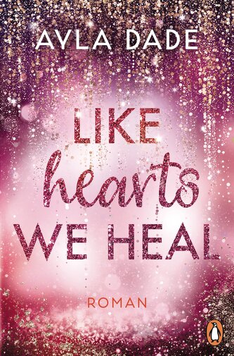 Like Hearts We Heal