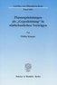Planungsleistungen als \"Gegenleistung\" in städtebaulichen Verträgen