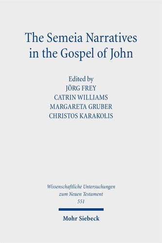 The Semeia Narratives in the Gospel of John