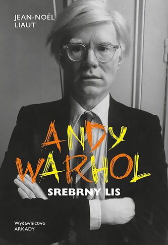 Andy Warhol. Srebrny lis