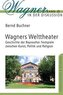 Wagners Welttheater