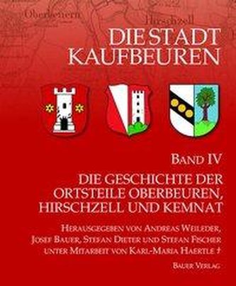 Die Stadt Kaufbeuren / Die Geschichte der Ortsteile