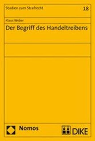 Der Begriff des Handeltreibens