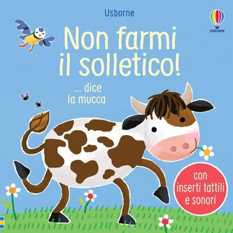 Non farmi il solletico! ...dice la mucca