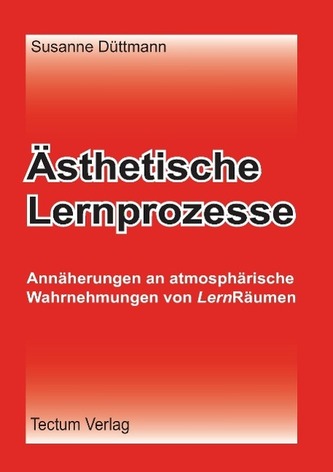 Ästhetische Lernprozesse