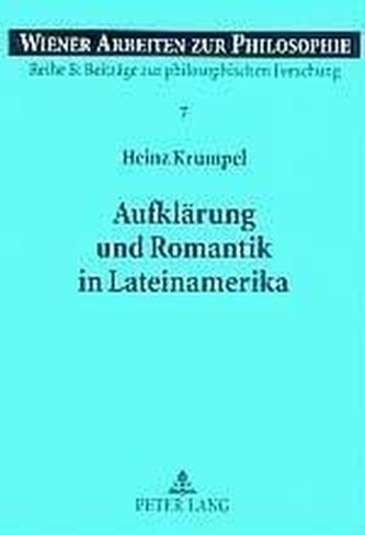 Aufklärung und Romantik in Lateinamerika
