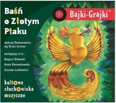 Bajki - Grajki. Baśń o Złotym Ptaku CD