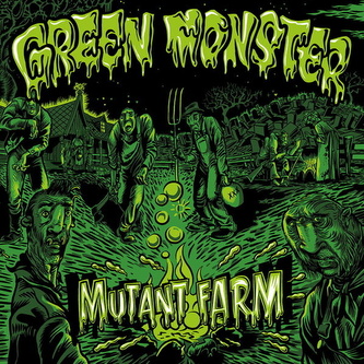 Green Monster: Mutant Farm
