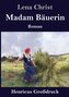 Madam Bäuerin (Großdruck)