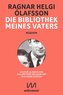 Die Bibliothek meines Vaters