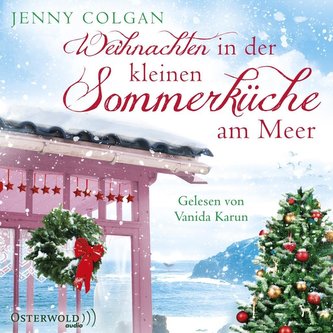 Weihnachten in der kleinen Sommerküche am Meer (Floras Küche 3)