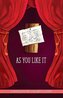 As You Like It