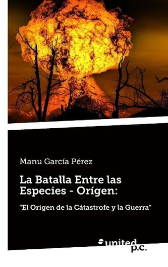 La Batalla Entre Las Especies - Origen