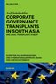 Transplant of Corporate Governance Regimes to South Asia