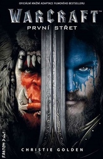 Warcraft - První střet