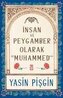 Insan ve Peygamber Olarak Hz. Muhammed sav